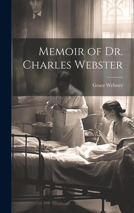 Produktbild: Memoir of Dr. Charles Webster