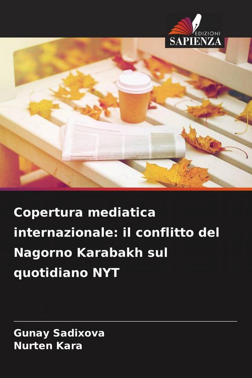 Produktbild: Copertura mediatica internazionale: il conflitto del Nagorno Karabakh sul quotidiano NYT