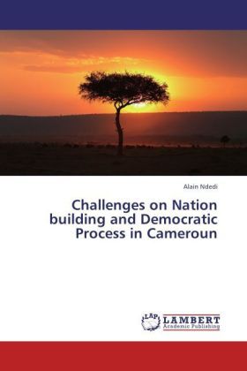 Produktbild: Ndedi, A: Challenges on Nation building and Democratic Proce