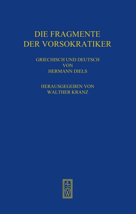 Produktbild: Die Fragmente der Vorsokratiker