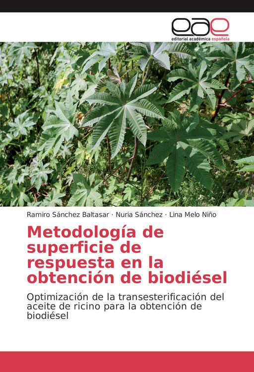 Produktbild: Metodolog&iacute;a de superficie de respuesta en la obtenci&oacute;n de biodi&eacute;sel