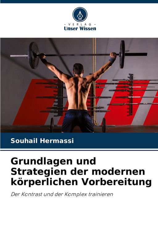 Produktbild: Grundlagen und Strategien der modernen k&ouml;rperlichen Vorbereitung