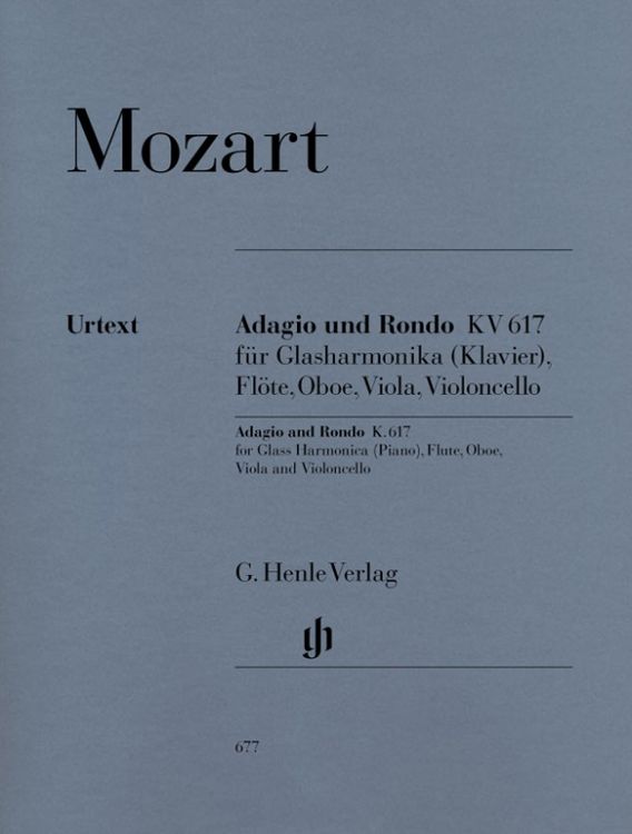 Produktbild: Wolfgang Amadeus Mozart - Adagio und Rondo KV 617 f&uuml;r Glasharmonika (Klavier), Fl&ouml;te, Oboe, Viola und Violoncello