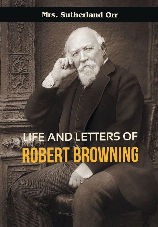 Produktbild: Life and Letters of Robert Browning