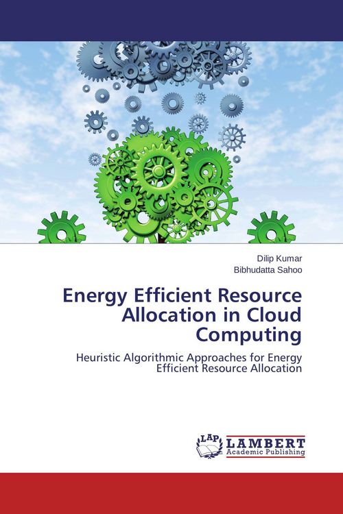 Produktbild: Energy Efficient Resource Allocation in Cloud Computing