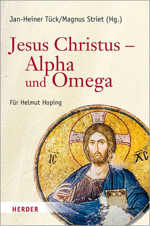 Produktbild: Jesus Christus &ndash; Alpha und Omega