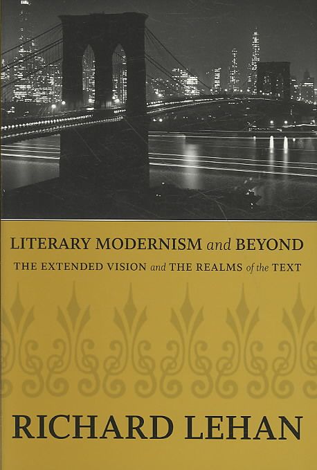 Produktbild: Literary Modernism and Beyond: The Extended Vision and the Realms of the Text