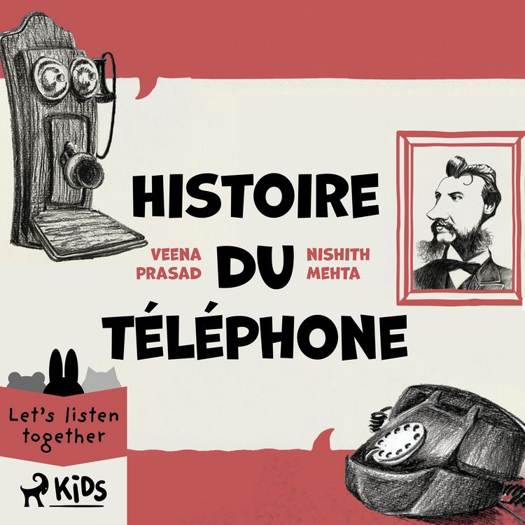Produktbild: Histoire du t&eacute;l&eacute;phone