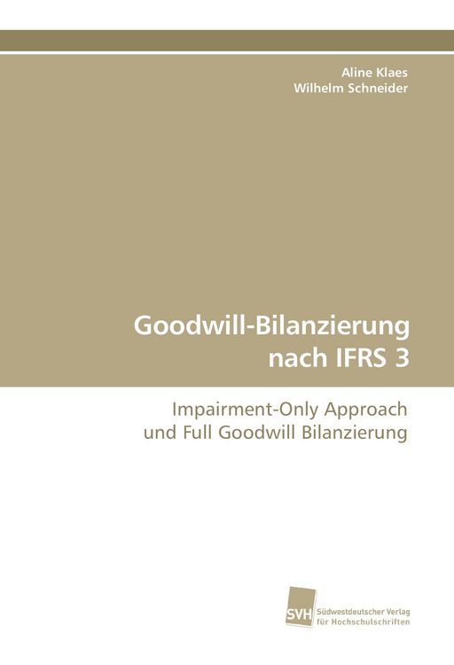 Produktbild: Goodwill-Bilanzierung nach IFRS 3