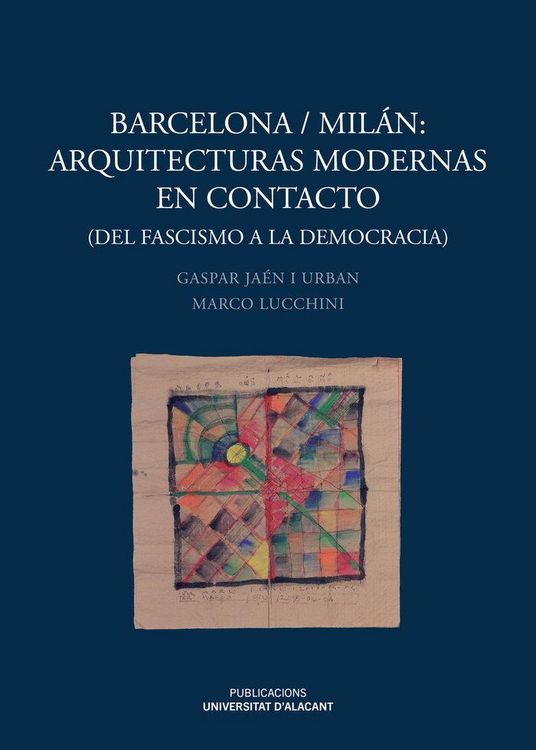 Produktbild: Barcelona/Mil&aacute;n: Arquitecturas modernas en contacto