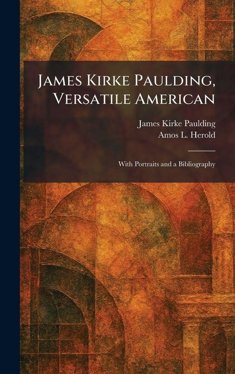 Produktbild: James Kirke Paulding, Versatile American