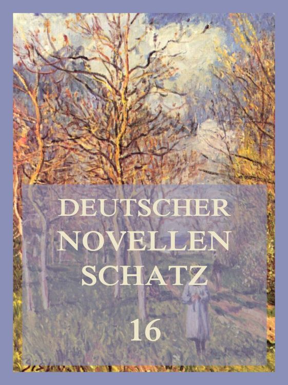 Produktbild: Deutscher Novellenschatz 16