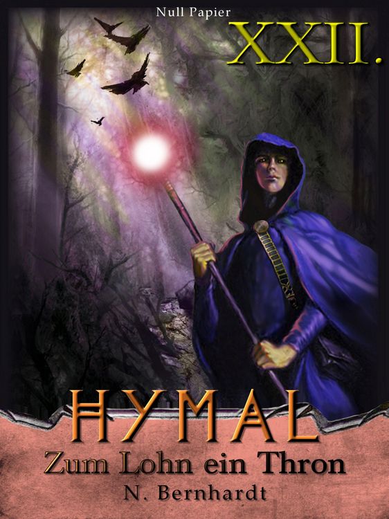 Produktbild: Der Hexer von Hymal, Buch XXII: Zum Lohn ein Thron