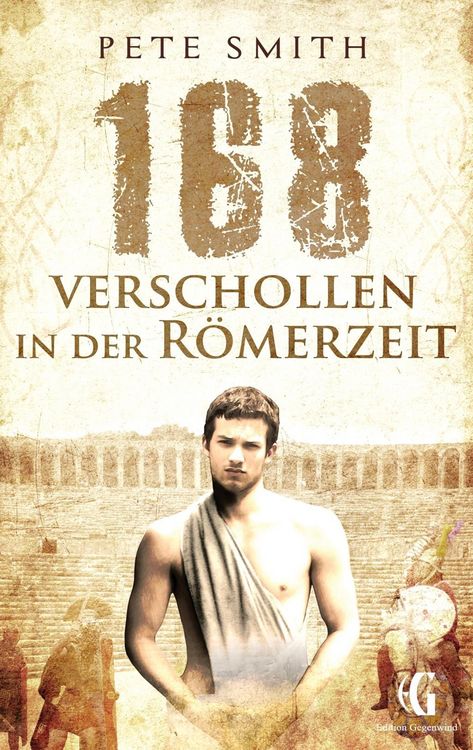 Produktbild: 168 Verschollen in der R&ouml;merzeit