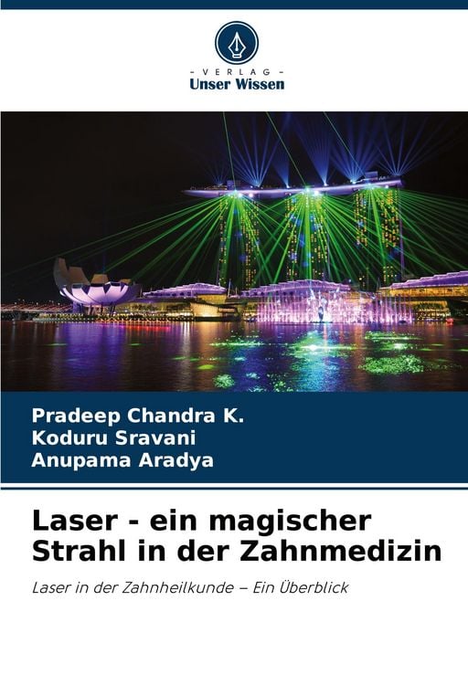 Produktbild: Laser - ein magischer Strahl in der Zahnmedizin