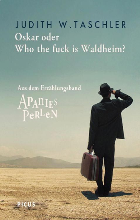 Produktbild: Oskar oder Who the fuck is Waldheim?