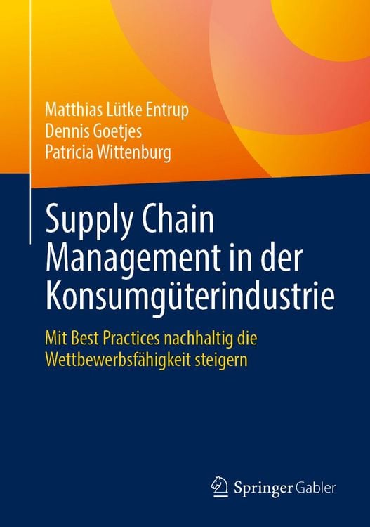 Produktbild: Supply Chain Management in der Konsumg&uuml;terindustrie