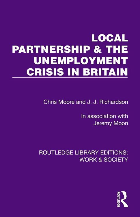 Produktbild: Local Partnership & the Unemployment Crisis in Britain