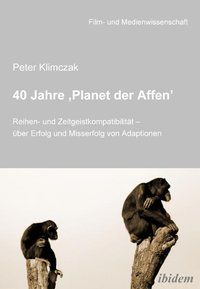 Produktbild: 40 Jahre &sbquo;Planet der Affen&rsquo;