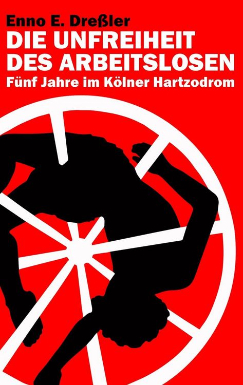 Produktbild: Die Unfreiheit des Arbeitslosen
