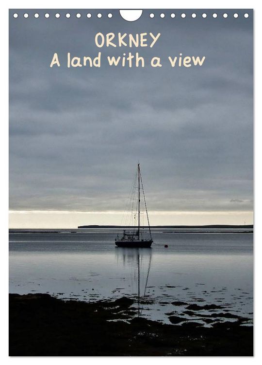 Produktbild: Orkney: A land with a view (Wall Calendar 2026 DIN A4 portrait), CALVENDO 12 Month Wall Calendar