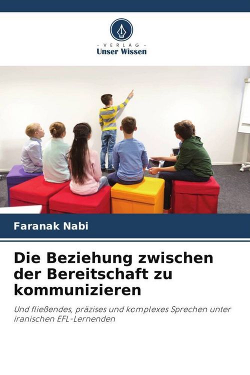 Produktbild: Die Beziehung zwischen der Bereitschaft zu kommunizieren