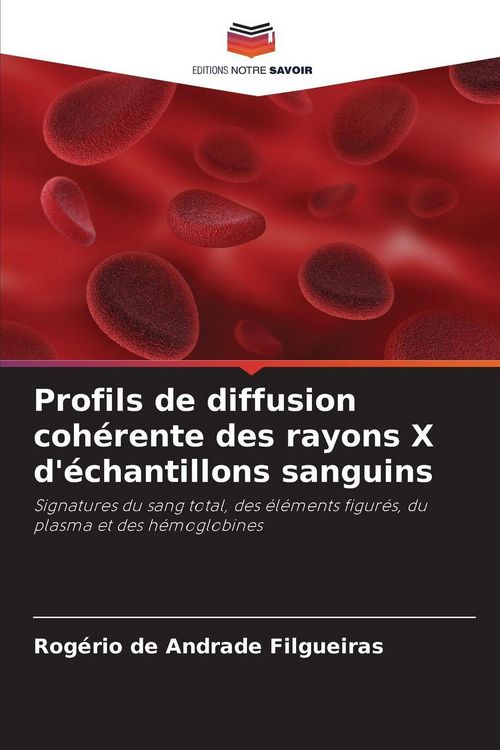 Produktbild: Profils de diffusion coh&eacute;rente des rayons X d'&eacute;chantillons sanguins