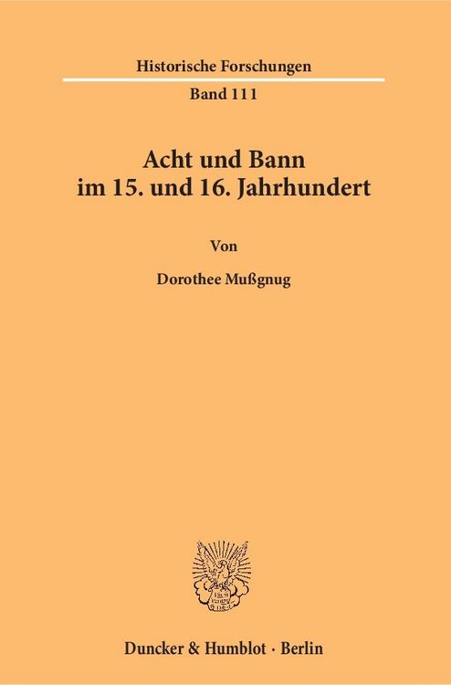 Produktbild: Acht und Bann im 15. und 16. Jahrhundert.