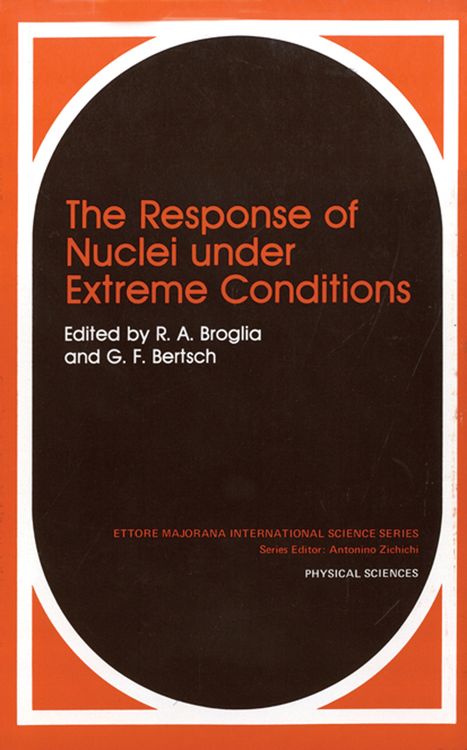 Produktbild: The Response of Nuclei under Extreme Conditions