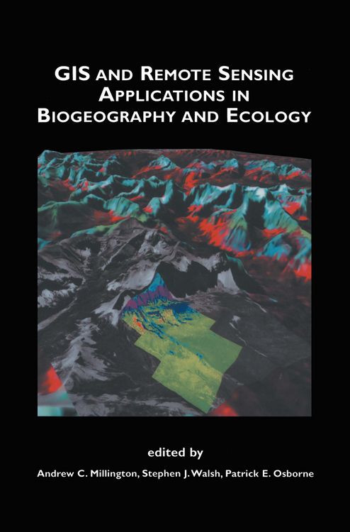 Produktbild: GIS and Remote Sensing Applications in Biogeography and Ecology