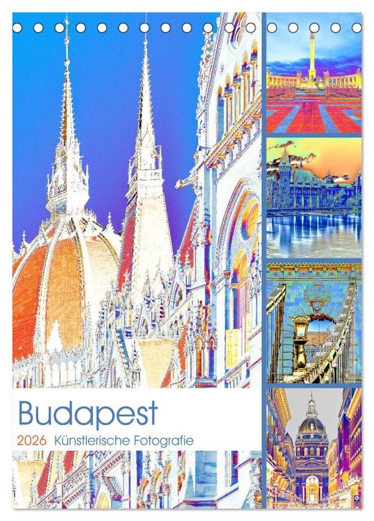 Produktbild: Budapest - K&uuml;nstlerische Fotografie (Tischkalender 2026 DIN A5 hoch), CALVENDO Monatskalender