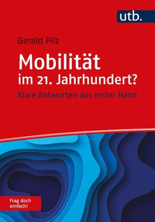 Produktbild: Mobilität im 21. Jahrhundert? Frag doch einfach!