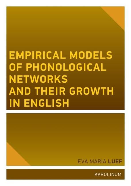 Produktbild: Empirical Models of Phonological Networks and Their Growth in English