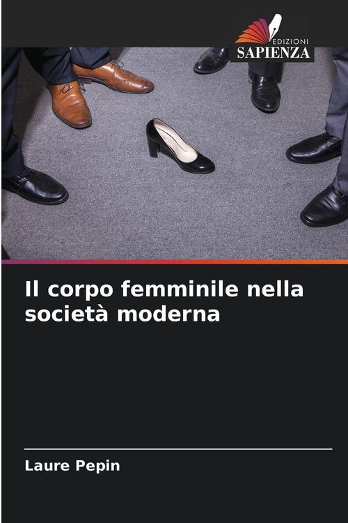 Produktbild: Il corpo femminile nella societ&agrave; moderna