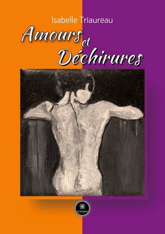 Produktbild: Amours et D&eacute;chirures