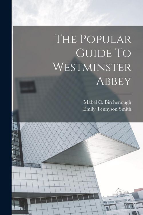 Produktbild: The Popular Guide To Westminster Abbey