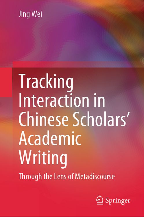 Produktbild: Tracking Interaction in Chinese Scholars&rsquo; Academic Writing