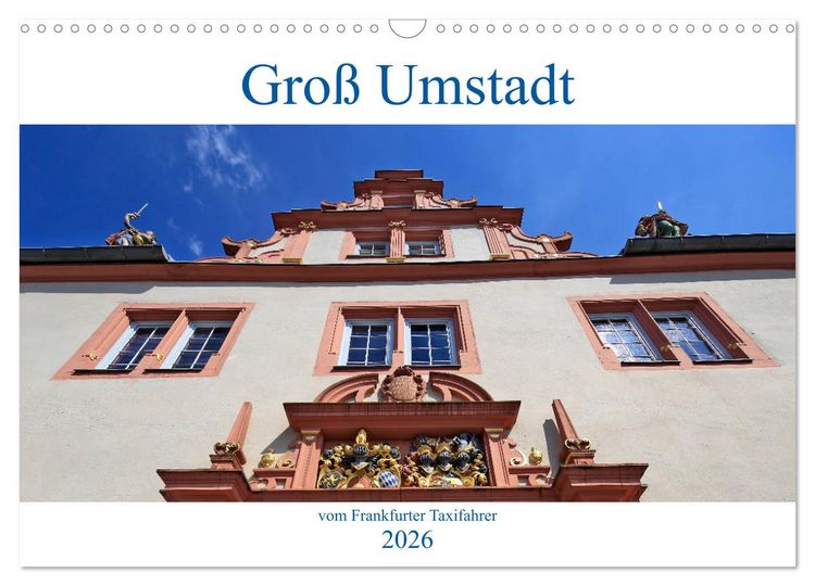 Produktbild: Gro&szlig; Umstadt vom Frankfurter Taxifahrer (Wandkalender 2026 DIN A3 quer), CALVENDO Monatskalender