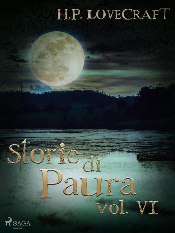 Produktbild: H. P. Lovecraft - Storie di Paura vol VI