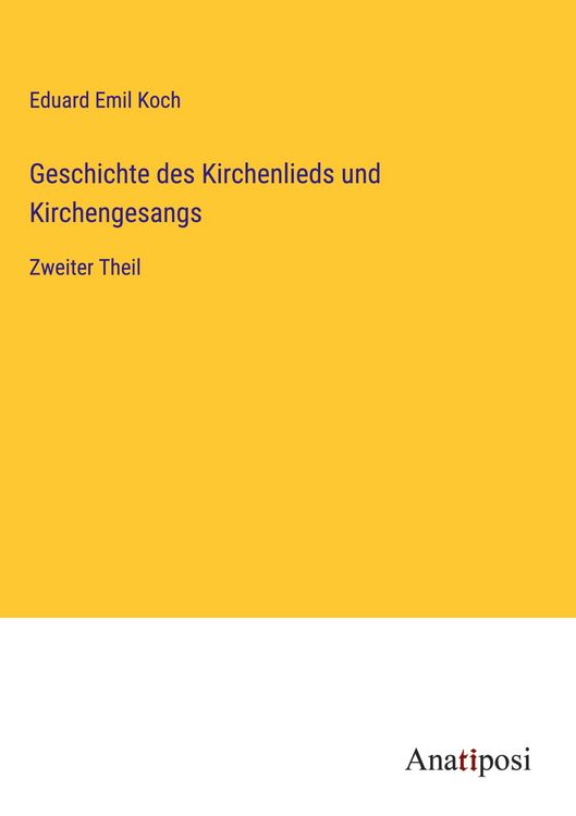 Produktbild: Geschichte des Kirchenlieds und Kirchengesangs