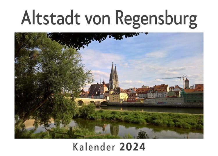 Produktbild: Altstadt von Regensburg (Wandkalender 2024, Kalender DIN A4 quer, Monatskalender im Querformat mit Kalendarium, Das perfekte Geschenk)