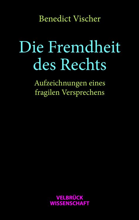 Produktbild: Die Fremdheit des Rechts