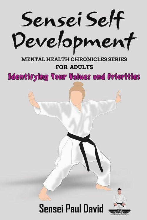 Produktbild: Sensei Self Development Mental Health Chronicles Series - Identifying Your Values and Priorities