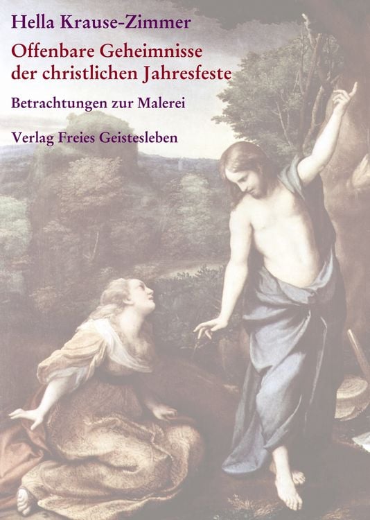 Produktbild: Offenbare Geheimnisse der christlichen Jahresfeste / Imagination und Offenbarung