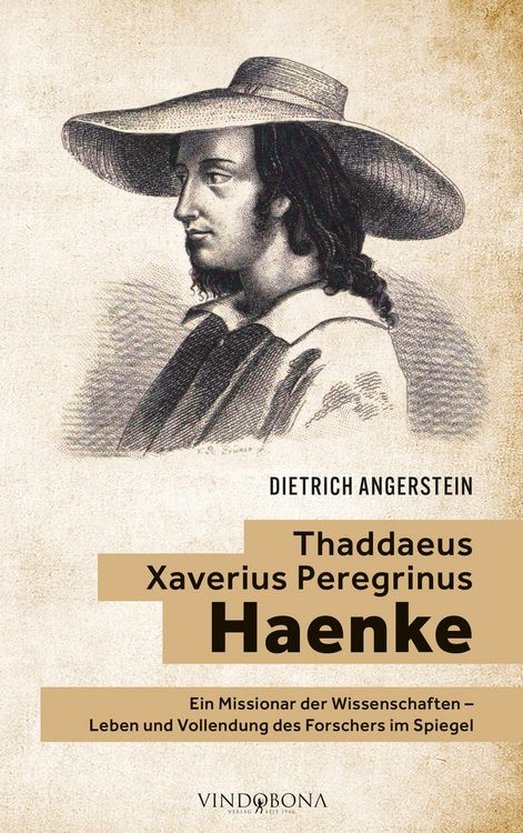 Produktbild: Thaddaeus Xaverius Peregrinus Haenke