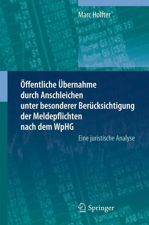 Produktbild: &Ouml;ffentliche &Uuml;bernahme durch Anschleichen unter besonderer Ber&uuml;cksichtigung der Meldepflichten nach dem WpHG