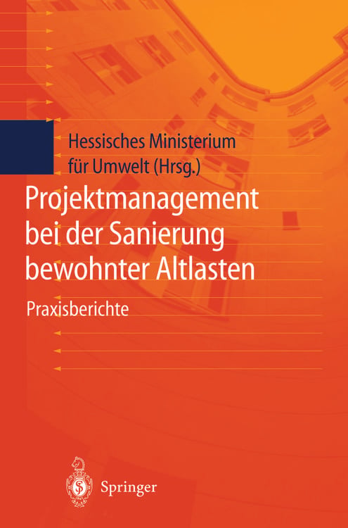 Produktbild: Projektmanagement bei der Sanierung bewohnter Altlasten