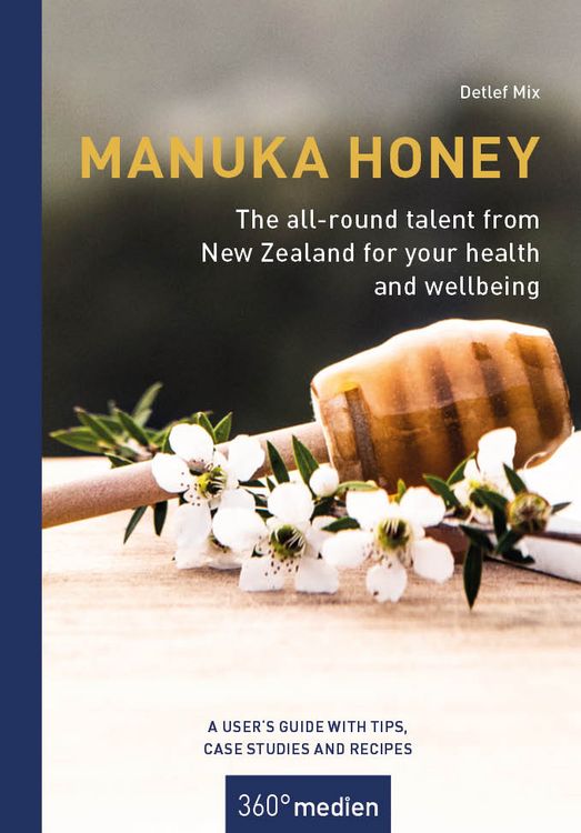 Produktbild: Manuka Honey - The all-round talent from New Zealand for your health and wellbeing