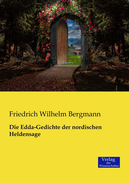 Produktbild: Die Edda-Gedichte der nordischen Heldensage