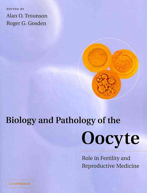 Produktbild: Biology and Pathology of the Oocyte